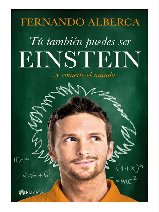 Title details for Tú también puedes ser Einstein by Fernando Alberca - Available